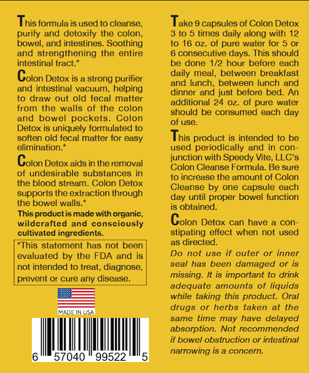 Colon Detox (230 Veg Capsules) SpeedyVite® Supports Natural Removal of Toxins* Organic & Wildcrafted Made in USA FREE EXPEDITED